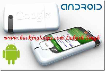 Android Phone Hacks and Tricks
