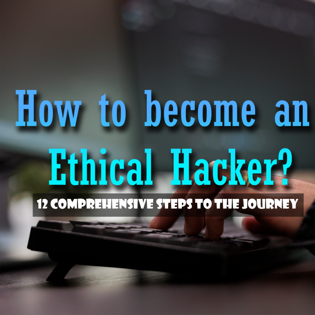 How-to-become-an-ethical-hacker