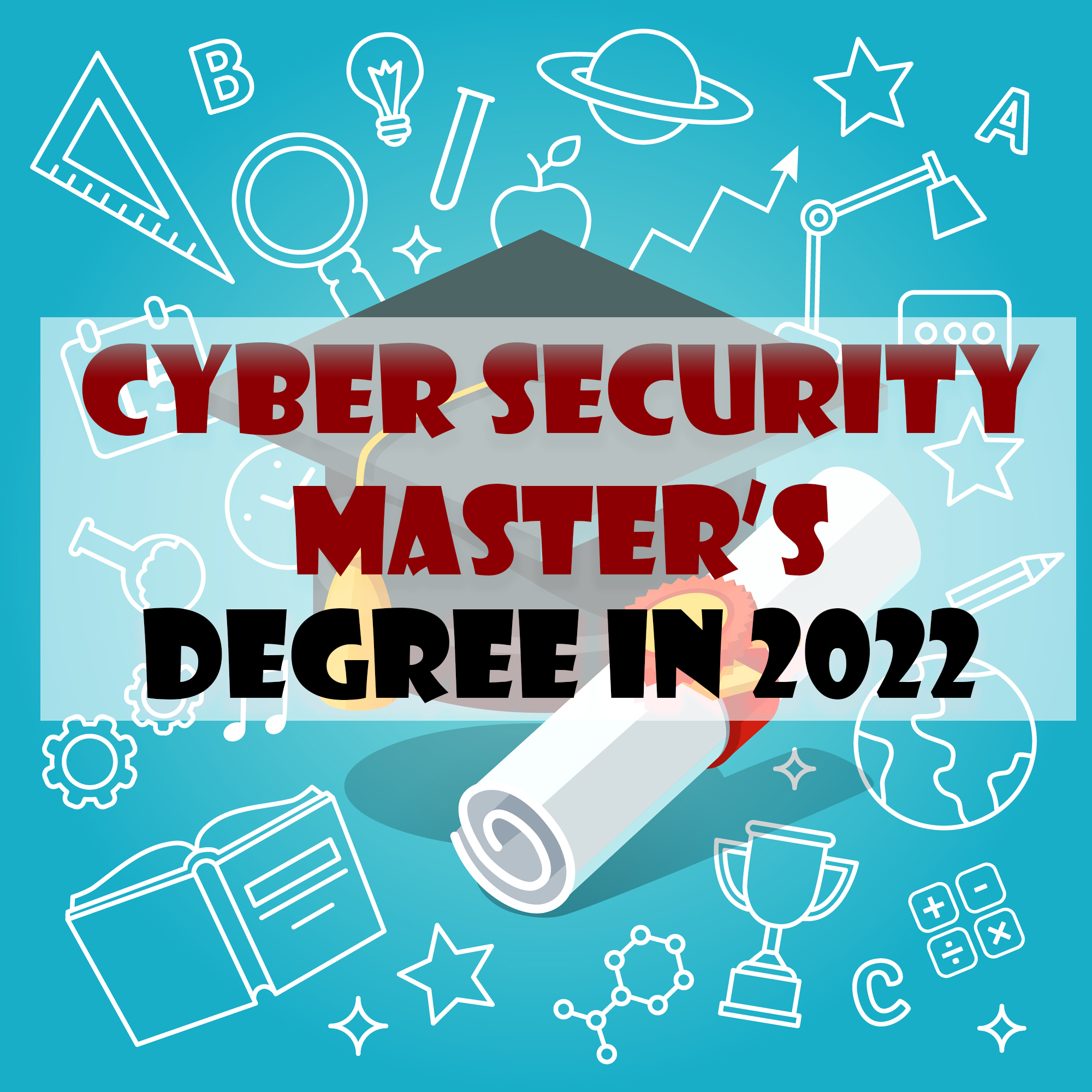 masters or phd in cyber security