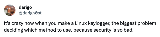 Darigo commenting on the status of Linux keylogger development